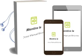 Descargar AudioLibro Mentira - la de José Manuel Briones año 1990
