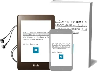 Descargar AudioLibro Mis Cuentos Favoritos: El Soldadito de Plomo, Ardillas sin Hogar y Aladino y la Lámpara Maravillosa de Varios Autores año 1990