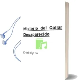 Descargar AudioLibro Misterio del Collar Desaparecido de Enid Blyton año 1990