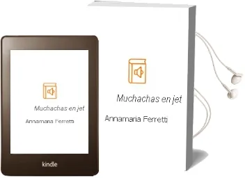 Descargar AudioLibro Muchachas en jet de Annamaria Ferretti año 1990
