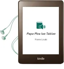 Descargar AudioLibro Papa Pisa las Tablas de Pierre Louki año 1990