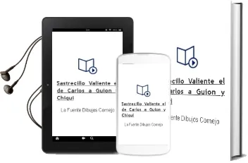 Descargar AudioLibro Sastrecillo Valiente - el de Carlos A. (Guion) Y Chiqui De La Fuente (Dibujos) Cornejo año 1990