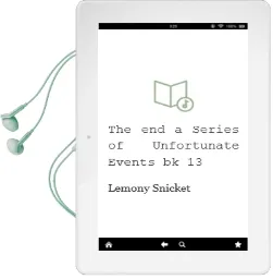 Descargar AudioLibro The end (a Series of Unfortunate Events Bk.13) de Lemony Snicket año 1990