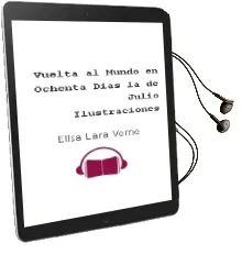 Descargar AudioLibro Vuelta al Mundo en Ochenta Dias - la de Julio (Ilustraciones De Elisa Lara) Verne año 1990