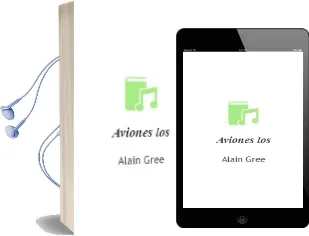 Descargar AudioLibro Aviones - los de Alain Gree año 1990