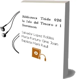Descargar AudioLibro Biblioteca Teide 026 - la Isla del Tesoro -r. l. Stevenson- de Salvador; López Robles, Marta; Fortuny Giné, Joan Baptista Martí Raull año 1990