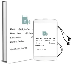 Descargar AudioLibro Don Quijote de la Mancha. Album de Cromos Danone Completo de Varios Autores año 1990