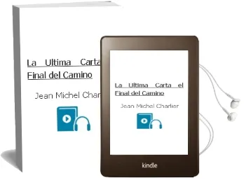 Descargar AudioLibro La Ultima Carta ; el Final del Camino de Jean Michel Charlier año 1990
