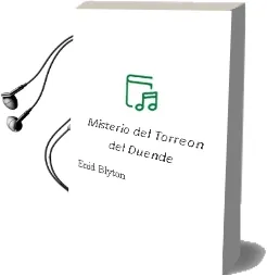 Descargar AudioLibro Misterio del Torreon del Duende de Enid Blyton año 1990