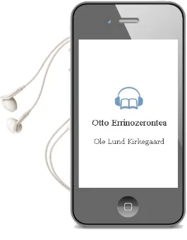 Descargar AudioLibro Otto Errinozerontea de Ole Lund Kirkegaard año 1990