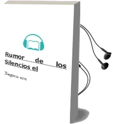 Descargar AudioLibro Rumor de los Silencios - el de Begoña Oro año 1990