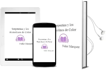 Descargar AudioLibro Serpentina y los Remolinos de Color de Nahir Márquez año 1990