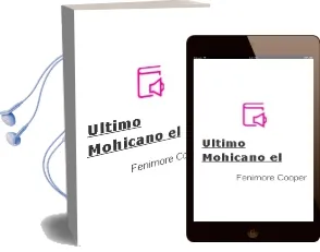 Descargar AudioLibro Ultimo Mohicano - el de Fenimore Cooper año 1990