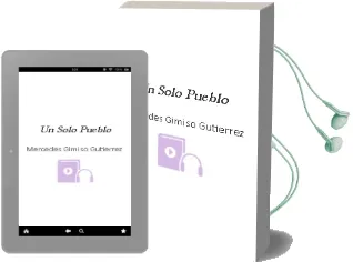 Descargar AudioLibro Un Solo Pueblo de Mercedes Gimiso Gutiérrez año 1990