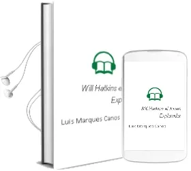 Descargar AudioLibro Will Hatkins, el Joven Explorador de Luis Marques Canos año 1990