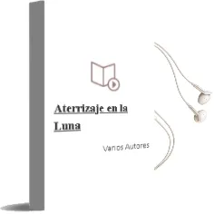 Descargar AudioLibro Aterrizaje en la Luna de Varios Autores año 1990