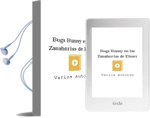 Descargar AudioLibro Bugs Bunny en las Zanahorias de Elmer de Varios Autores año 1990