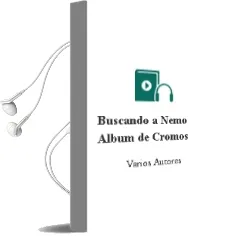 Descargar AudioLibro Buscando a Nemo (Album de Cromos) de Varios Autores año 1990