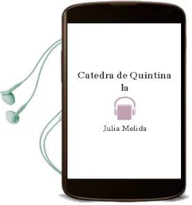 Descargar AudioLibro Catedra de Quintina - la de Julia Melida año 1990