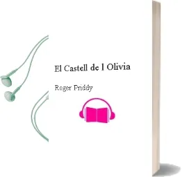 Descargar AudioLibro El Castell de L\'Olívia de Roger Priddy año 1990