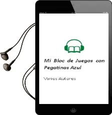 Descargar AudioLibro Mi Bloc de Juegos con Pegatinas Azul de Varios Autores año 1990