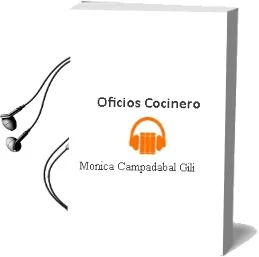 Descargar AudioLibro Oficios : Cocinero de Mónica Campadabal Gili año 1990