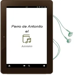 Descargar AudioLibro Perro de Antoñito - el de Anonimo año 1990