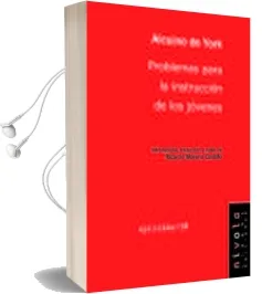 Descargar AudioLibro Problemas para la Instruccion de los Jovenes de Alcuino De York año 1990