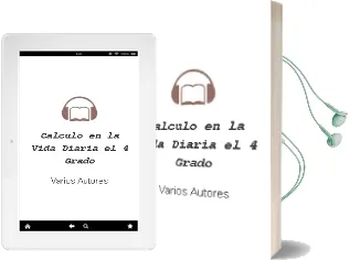 Descargar AudioLibro Calculo en la Vida Diaria - el. 4º Grado de Varios Autores año 1990
