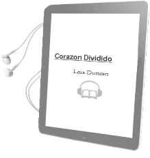 Descargar AudioLibro Corazon Dividido de Lois Duncan año 1990