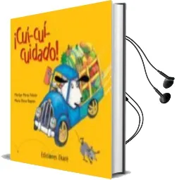 Descargar AudioLibro ¡Cui-Cui-Cuidado! de Marilyn Perez Falcon año 1990