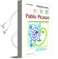Descargar AudioLibro Dessiner Avec Pablo Picasso de Ana Salvador año 1990