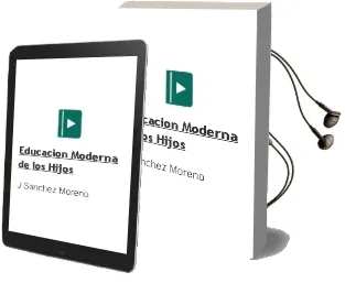 Descargar AudioLibro Educacion Moderna de los Hijos de J. Sanchez Moreno año 1990