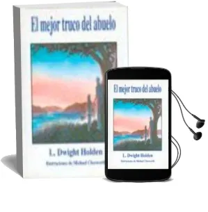 Descargar AudioLibro El Mejor Truco del Abuelo de L. Dwight Holden año 1990