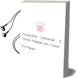 Descargar AudioLibro Geografia General (2º Grado) (Mapas en Color) de E. Y F. Paluzie año 1990