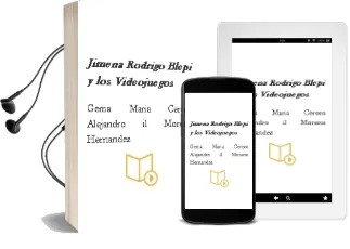 Descargar AudioLibro Jimena, Rodrigo, Blepi y los Videojuegos de Gema María ; Cerezo, Alejandro, (Il.) Moreno Hernández año 1990