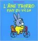 AudioLibro L ane Trotro Fait du Velo de Benedicte Guettier