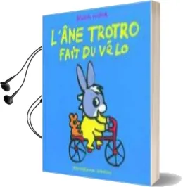 Descargar AudioLibro L ane Trotro Fait du Velo de Benedicte Guettier año 1990