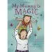 AudioLibro My Mummy is Magic de Varios Autores