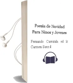 Descargar AudioLibro Poesía de Navidad para Niños y Jóvenes de Fernando Carratalá (Ed.Lit.) ; Carmen Sáez (Il.) año 1990