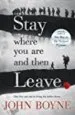 AudioLibro Stay Where you are & Then Leave de John Boyne
