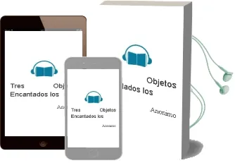 Descargar AudioLibro Tres Objetos Encantados - los de Anonimo año 1990
