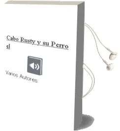 Descargar AudioLibro Cabo Rusty y su Perro - el de Varios Autores año 1990