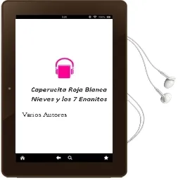 Descargar AudioLibro Caperucita Roja / Blanca Nieves y los 7 Enanitos de Varios Autores año 1990