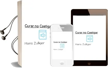Descargar AudioLibro Curar, no Castigar de Hans Zulliger año 1990