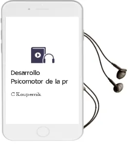 Descargar AudioLibro Desarrollo Psicomotor de la pr de C. Koupernik año 1990