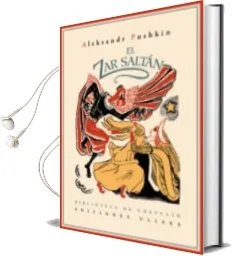 Descargar AudioLibro El zar Saltán de Aleksandr Pushkin ; Angelina Beloff (Il.) año 1990