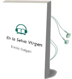 Descargar AudioLibro En la Selva Virgen de Emilio Salgari año 1990