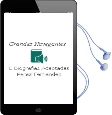 Descargar AudioLibro Grandes Navegantes de E. (Biografias Adaptadas) Perez Fernandez año 1990