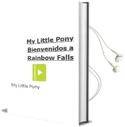 Descargar AudioLibro My Little Pony. Bienvenidos a Rainbow Falls de My Little Pony año 1990